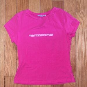 That’s So Fetch  T-Shirt